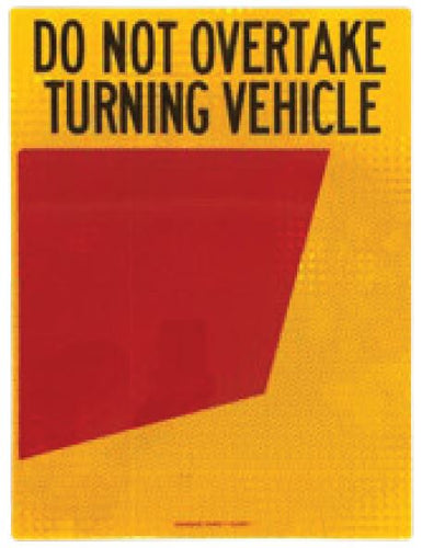 RoadBase Do Not Overtake Turning Vehicle Rear Marker Class 1 Reflective Sticker