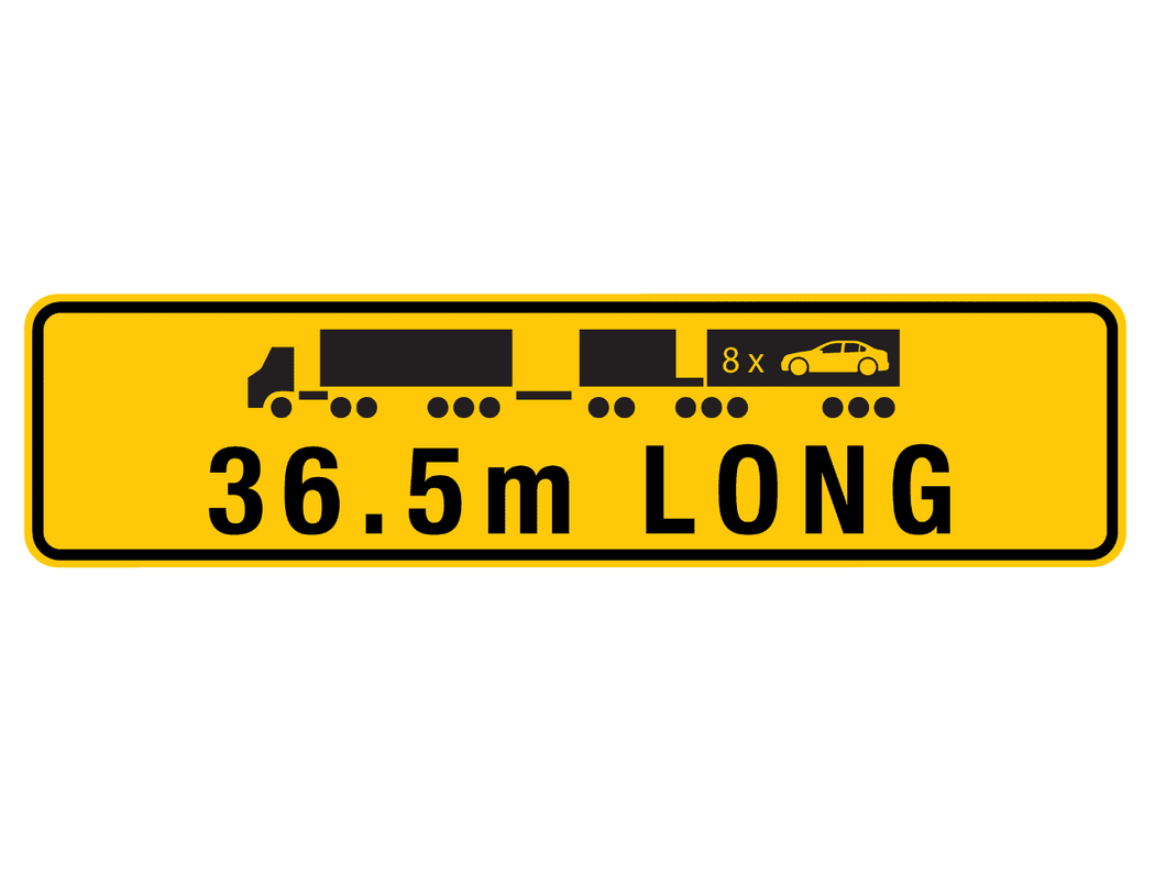 '36.5M Long' Road Train Sign