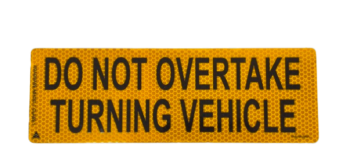 RoadBase Do Not Overtake Turning Vehicle Rear Marker Plate Class 1 Reflective Aluminium Metal Sign 300 x 100mm