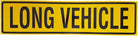 RoadBase Long Vehicle Metal Sign Class 2 Reflective